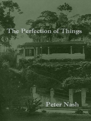 cover image of The Perfection of Things